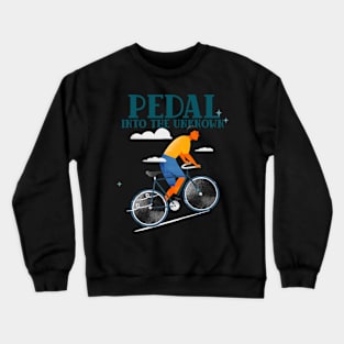 PEDAL INTO THE UNKNOWN Adventure Cycling Crewneck Sweatshirt